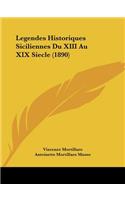 Legendes Historiques Siciliennes Du XIII Au XIX Siecle (1890)