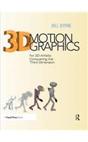 3D Motion Graphics for 2D Artists