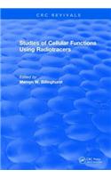 Studies Of Cellular Functions Using Radiotracers (1982)