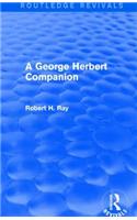 George Herbert Companion (Routledge Revivals)