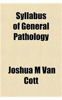Syllabus of General Pathology: (English)