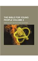 The Bible for Young People Volume 2