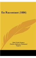 En Racontant (1886)