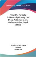 Uber Die Partielle Differentialgleichung Und Deren Auftreten in Der Mathematischen Physik (1891)