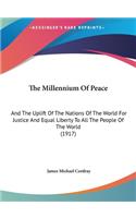 The Millennium of Peace