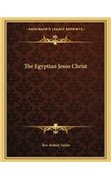 The Egyptian Jesus Christ
