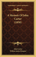 A Memoir Of John Carter (1850)