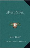 Select Poems: From The German (1852)