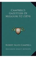 Campbell's Gazetteer Of Missouri V2 (1874)