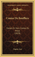 Contes De Boufflers: Contes En Vers, Contes En Prose (1878)
