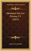 Memoires Sur Les Prisons V2 (1823)