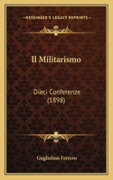 Il Militarismo