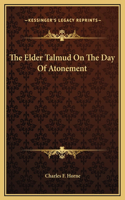 The Elder Talmud On The Day Of Atonement