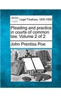 Pleading and practice in courts of common law. Volume 2 of 2