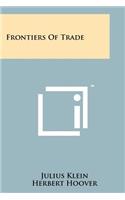 Frontiers of Trade: (English)