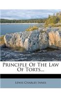 Principle of the Law of Torts...