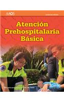 EMT Spanish: Atención Prehospitalaria Basica, Undécima Edición