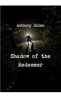 Shadow of the Redeemer