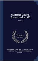 California Mineral Production for 1926