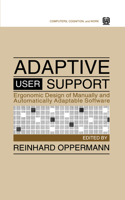 Adaptive User Support