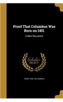 Proof That Columbus Was Born on 1451