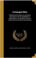La banque libre