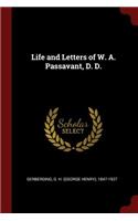 Life and Letters of W. A. Passavant, D. D.