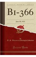 Bi-366: June 20, 1923 (Classic Reprint)
