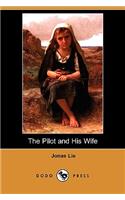 The Pilot and His Wife (Dodo Press)