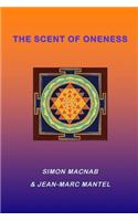 Scent of Oneness