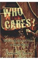 Who Cares?