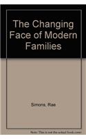 The Changing Face of Modern Families