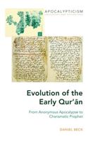 Evolution of the Early Qur'&#257;n