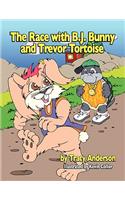 The Race with B.J. Bunny and Trevor Tortoise