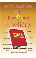 God's Antidote for Poisoned Emotions