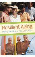 Resilient Aging