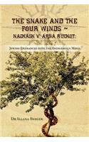 The Snake and the Four Winds Nachash v' Arba Ruchot