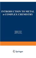 Introduction to Metal π-Complex Chemistry
