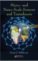 Micro- and Nano-Scale Sensors and Transducers