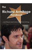 The Richard Armitage (Actor) Handbook - Everything You Need to Know about Richard Armitage (Actor)