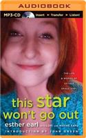 This Star Won't Go Out