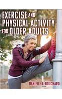 Exercise and Physical Activity for Older Adults