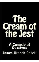 The Cream of the Jest: A Comedy of Evasions(English)