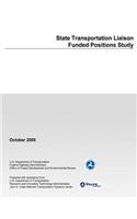 State Transportation Liaison Funded Positions Study