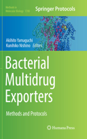 Bacterial Multidrug Exporters: Methods and Protocols