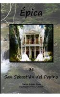 Epica de San Sebastian del Pepino