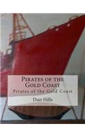 Pirates of the Gold Coast