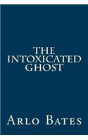 The Intoxicated Ghost