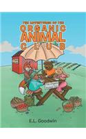 The Adventures of the Organic Animal Club