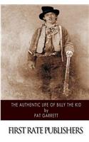 The Authentic Life of Billy the Kid